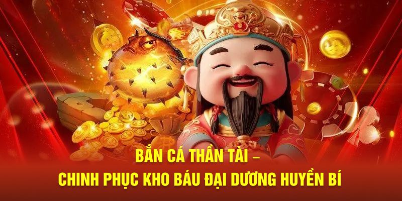 kuwin789.dev giới thiệu về bắn cá thần tài